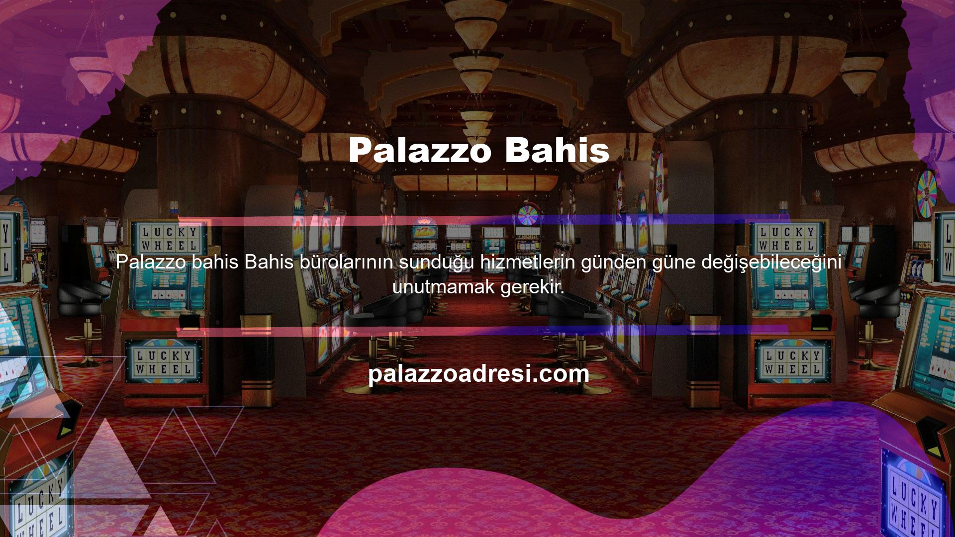 Şirketten şirkete değişebilen oyunları ve çeşitli bonusları görmek için Palazzo en son girişini kontrol edin