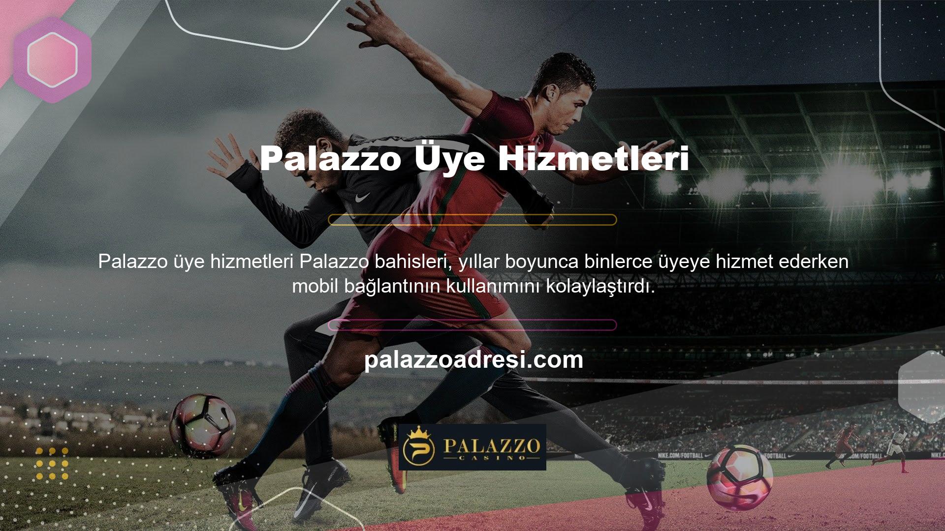 Palazzo mobil giriş teknolojisi, web sitelerini kolayca ziyaret etmenizi ve bulunduğunuz yerden para kazanmanızı sağlar